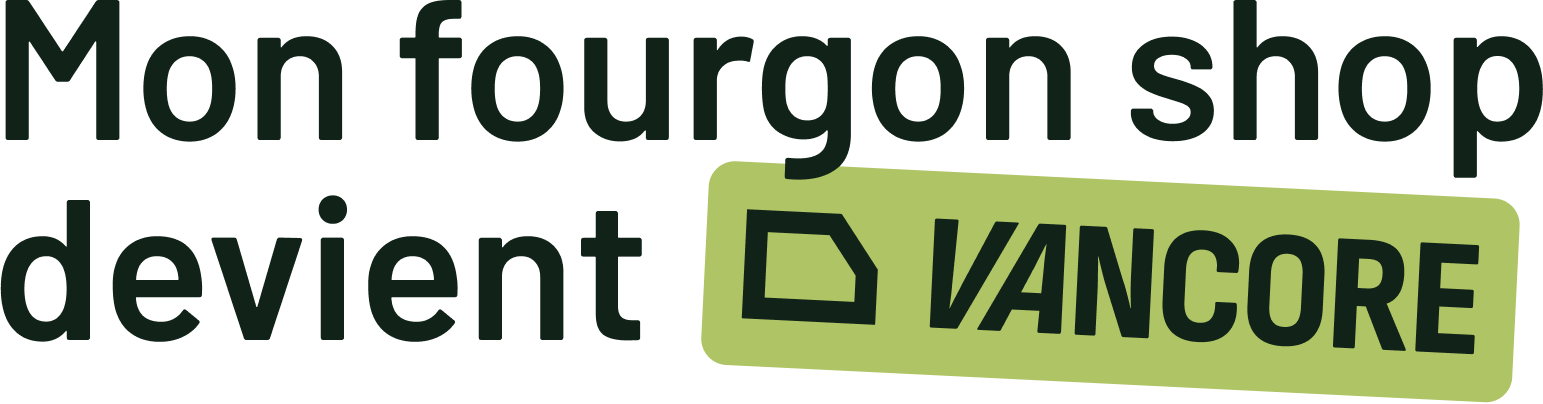 Mon fourgon shop devient Vancore