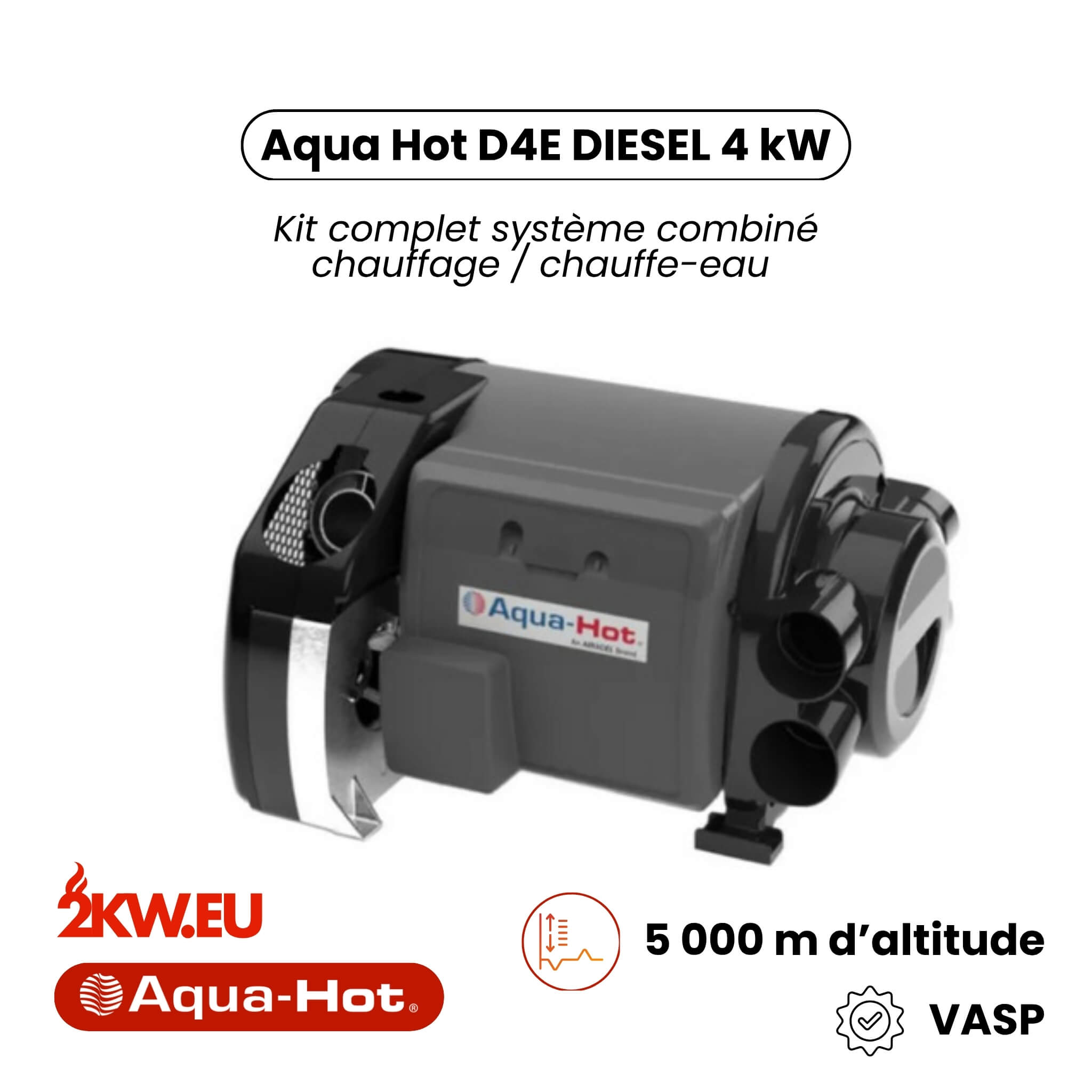 Aqua Hot D4E Diesel 4 kW 5 Chauffage combiné diesel 4 kW Aqua Hot D4E avec eau chaude
