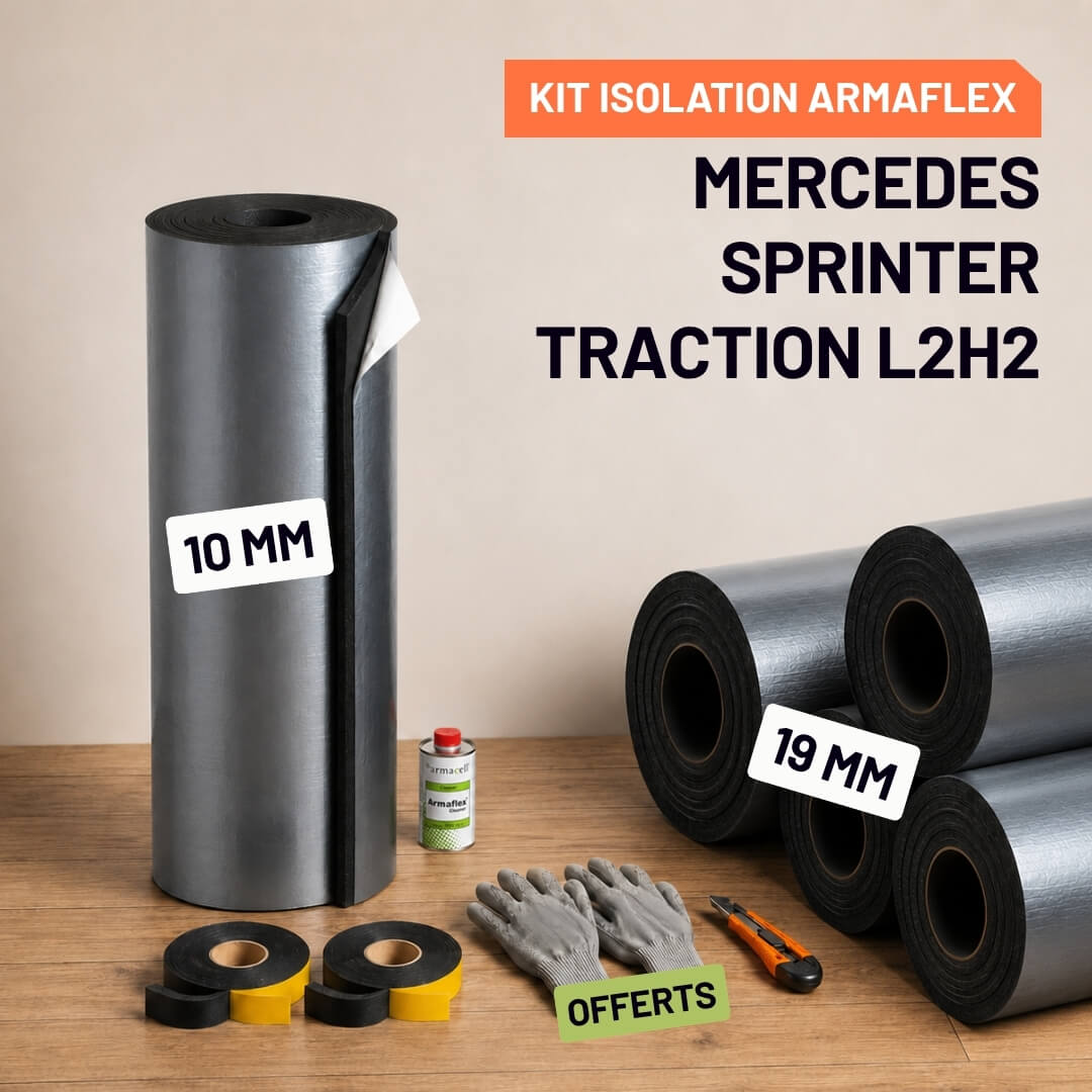 Kit Armaflex Mercedes Sprinter Traction L2H2 - Isolation 10 mm et 19 mm 2 Isolation Armacell pour Mercedes Sprinter Traction L2H2