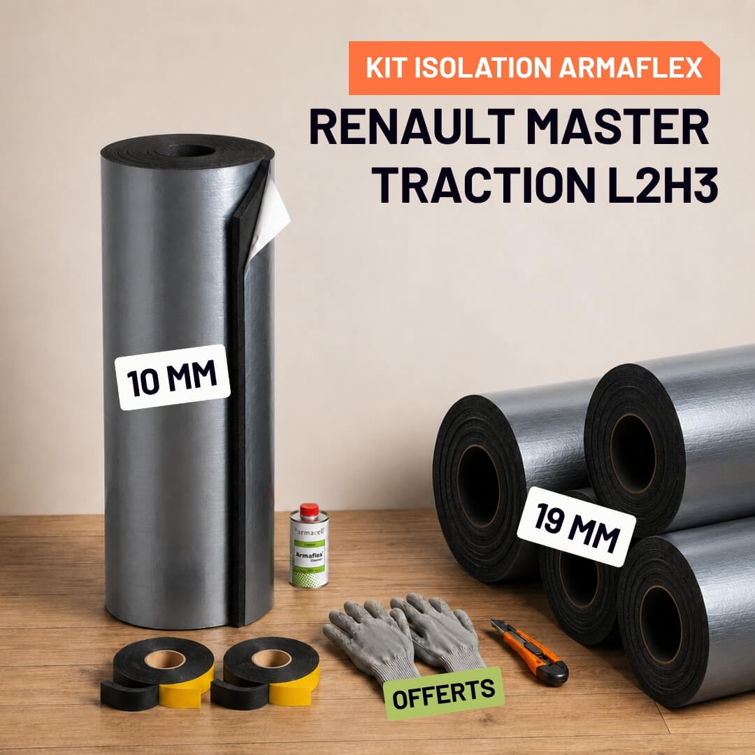 Kit Armaflex Renault Master Traction L2H3 - Isolation 10 mm et 19 mm 2 Isolation Armacell pour Renault Master Traction L2H3