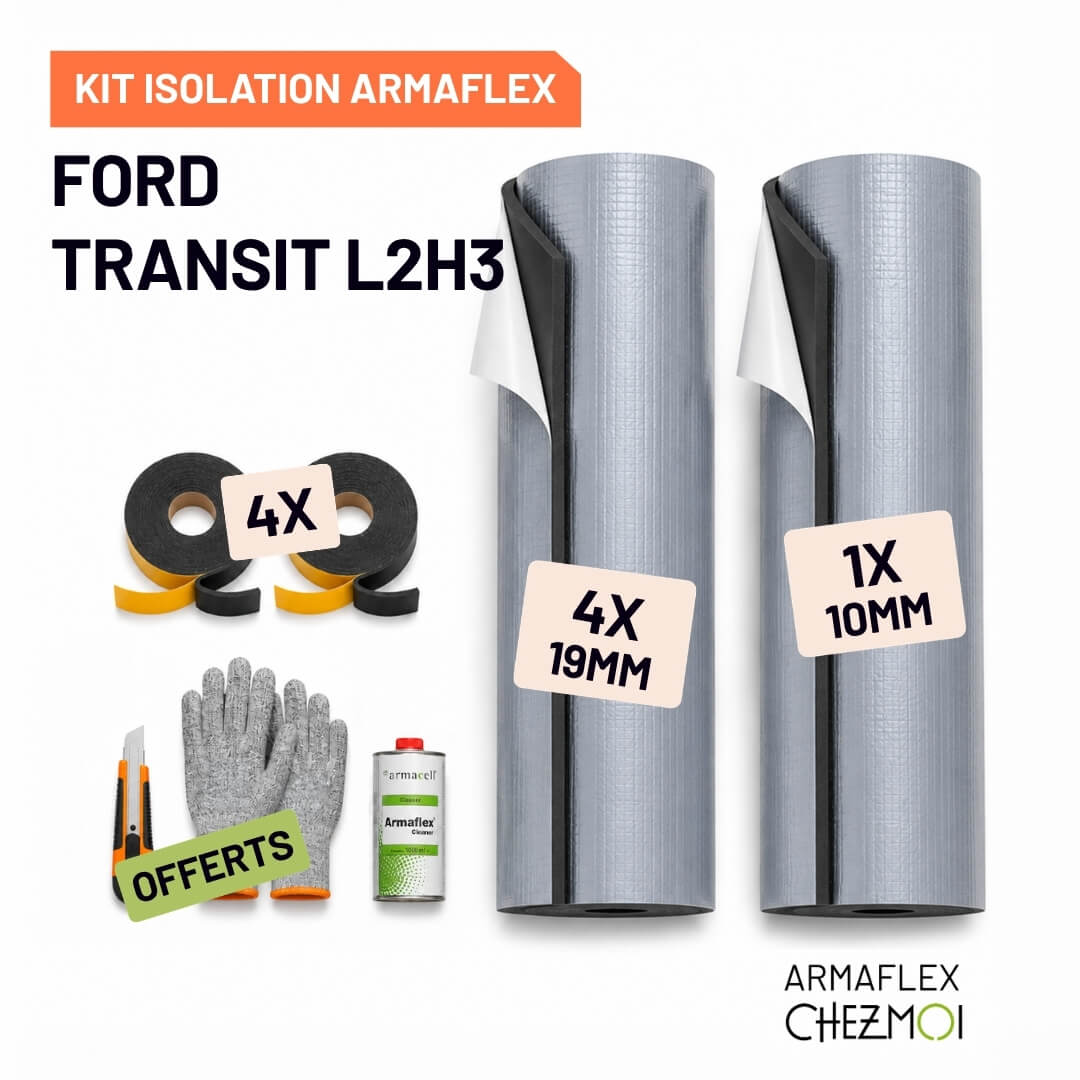 Kit Armaflex Ford Transit L2H3 - Isolation 10 mm et 19 mm 1 Pack isolation Armaflex ChezMoi Ford Transit L2H3