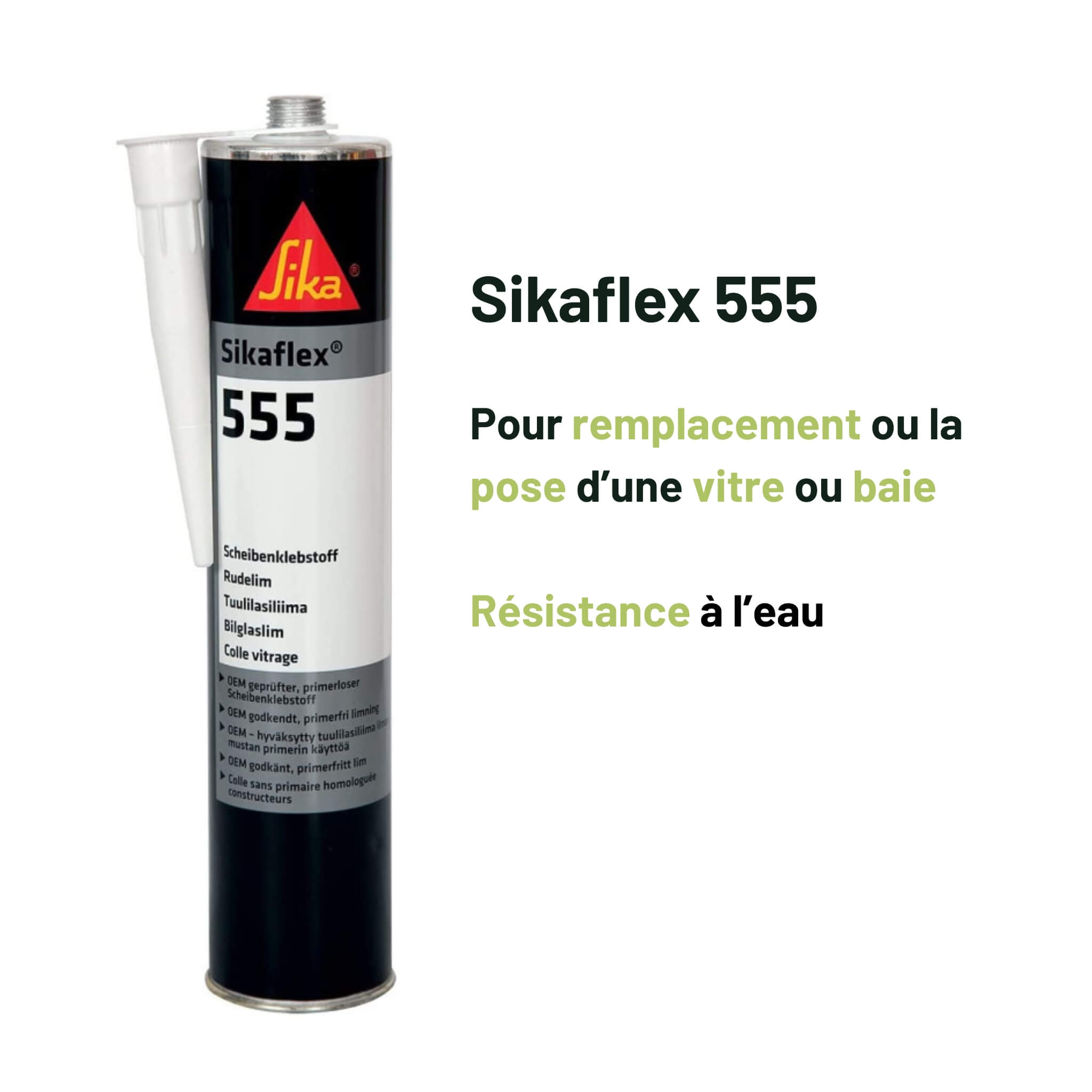 SikaFlex 555 - Colle Vitrage 2 Info Sikaflex 555
